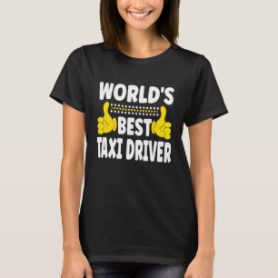 Camiseta Título del trabajo del mejor taxista del mundo Pro