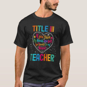 Camiseta Título III Semana de Apreciación a los Maestros de