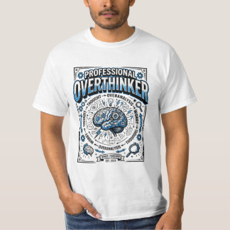 Camiseta Título: Pensador Excesivo Profesional | Anatomía R