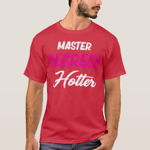 Camiseta Títulos de Máster Más Calientes Educación Divertid