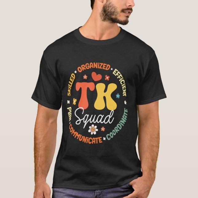 Camiseta TK Squad Transicional De Guardería De Vuelta A La  (Anverso)