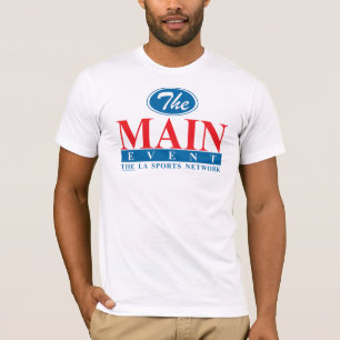Camiseta TLASN el acontecimiento principal #1a