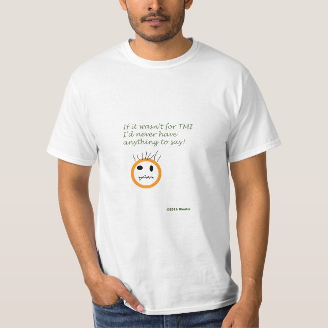 CAMISETA TMI (Anverso)