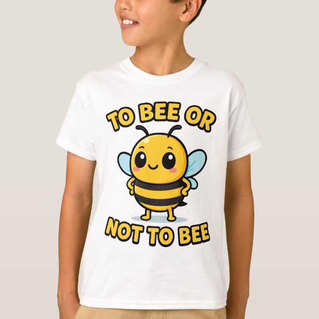 Camiseta To bee or not to bee (Anverso)
