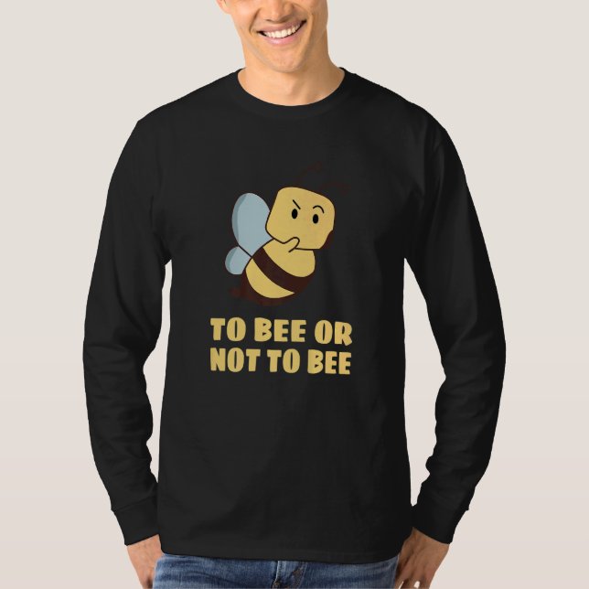 Camiseta To Bee Or Not To Bee Shakespeare (Anverso)