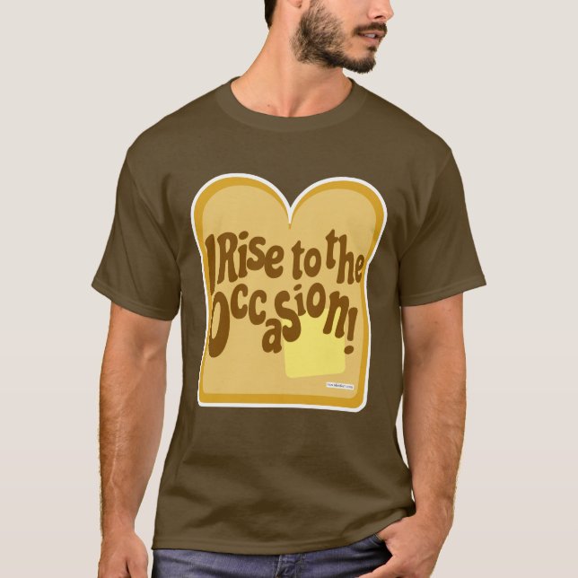 Camiseta Toast Rige To Occax Divertido Lema De Desayuno (Anverso)