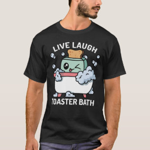 Camiseta Toaster Bath Funny Live Laurel Toaster Bath