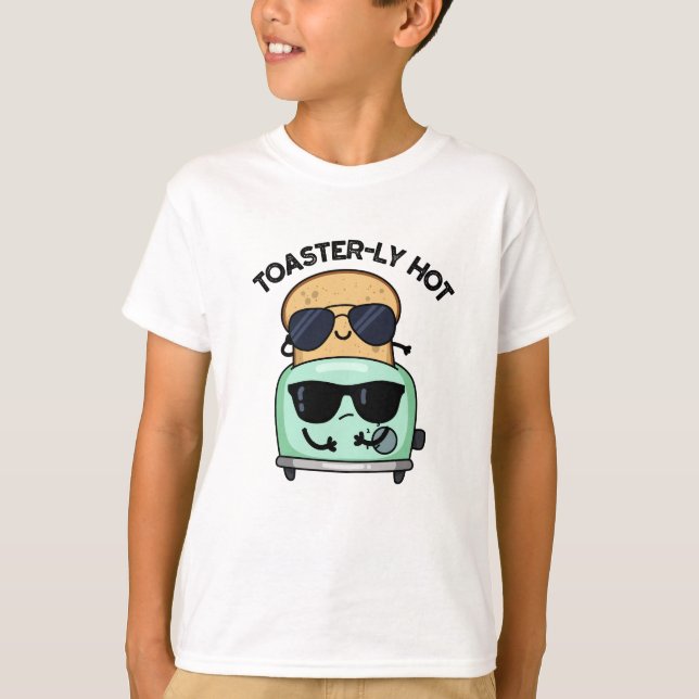 Camiseta Toasterhot Funny Toaster Pun (Anverso)