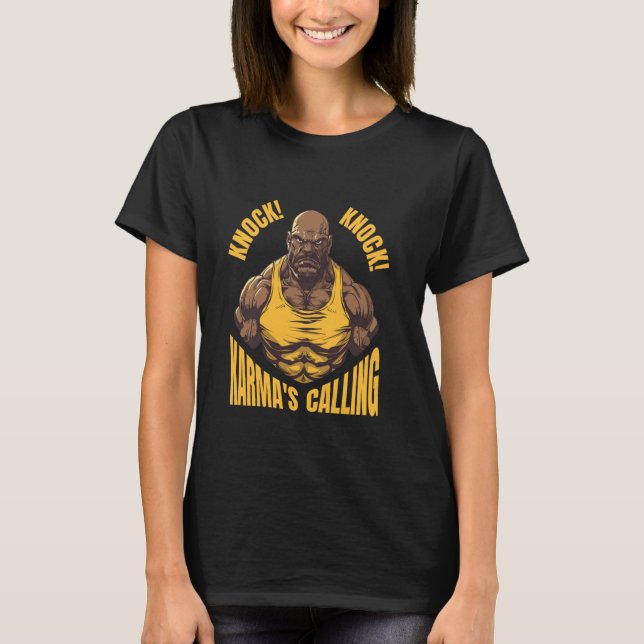 Camiseta ¡Toc Toc! Llamada de Karma - Diseño de hombre musc (Anverso)