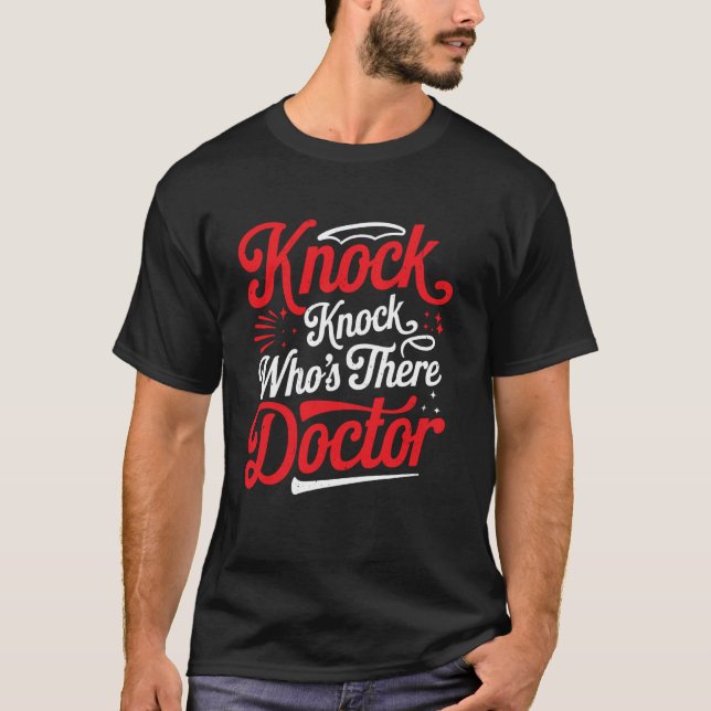 Camiseta Toc Toc Quién Está Doctor _ ---- (Anverso)