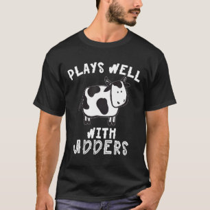 Camiseta Toca Bien Con Ubre Vaca Divertida