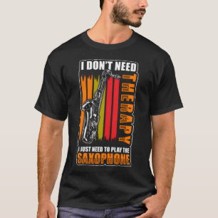 Camiseta Toca el saxofón con Dont Therapy