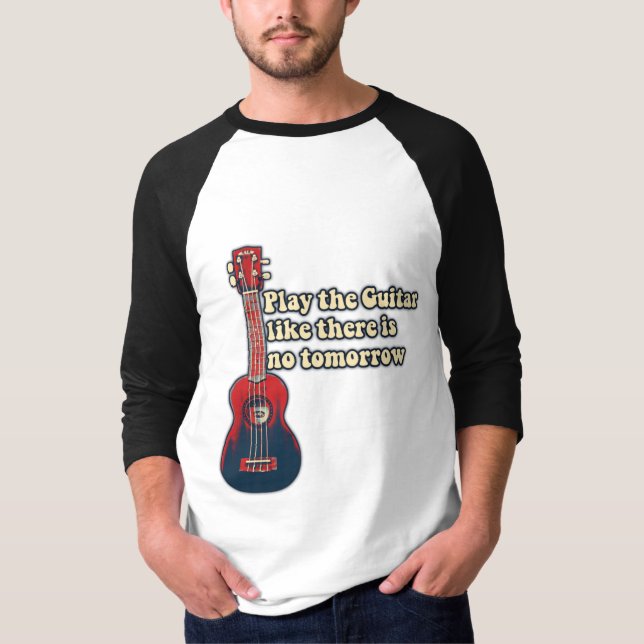 Camiseta Toca la guitarra como si no hubiera mañana. retro (Anverso)