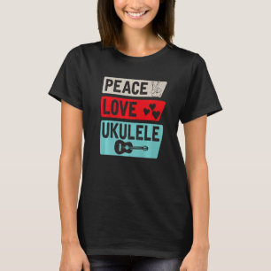 Camiseta Toca la guitarra ukulele del amor por la paz Ukule