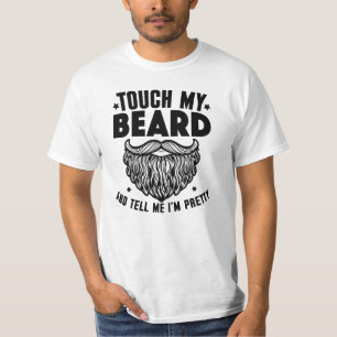 Camiseta Toca Mi Barba Y Dime Que Soy Bonito