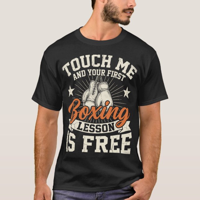 Camiseta Tócame y la primera lección de boxeo es gratis div (Anverso)