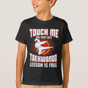 Camiseta Tócame y tu primera lección de Taekwondo es gratis
