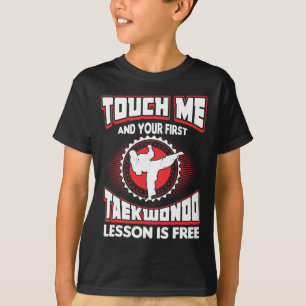 Camiseta Tócame y tu primera lección de Taekwondo es gratis