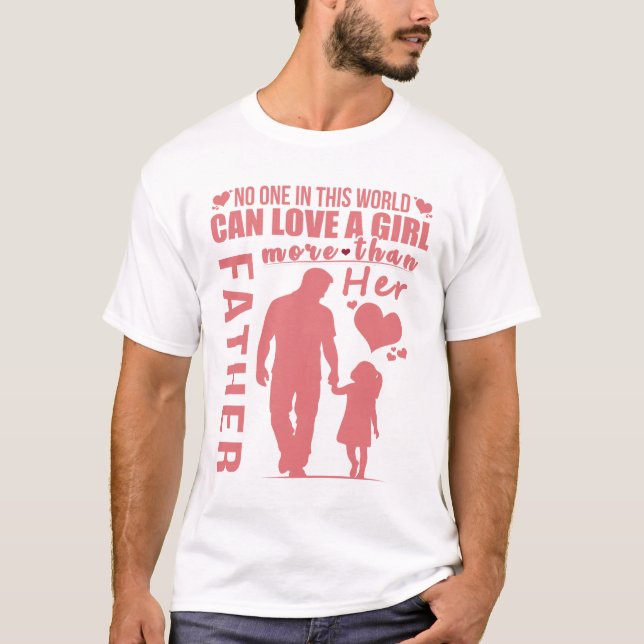 Camiseta Tocando al padre Daughter Bond Shirt | Amor verdad (Anverso)