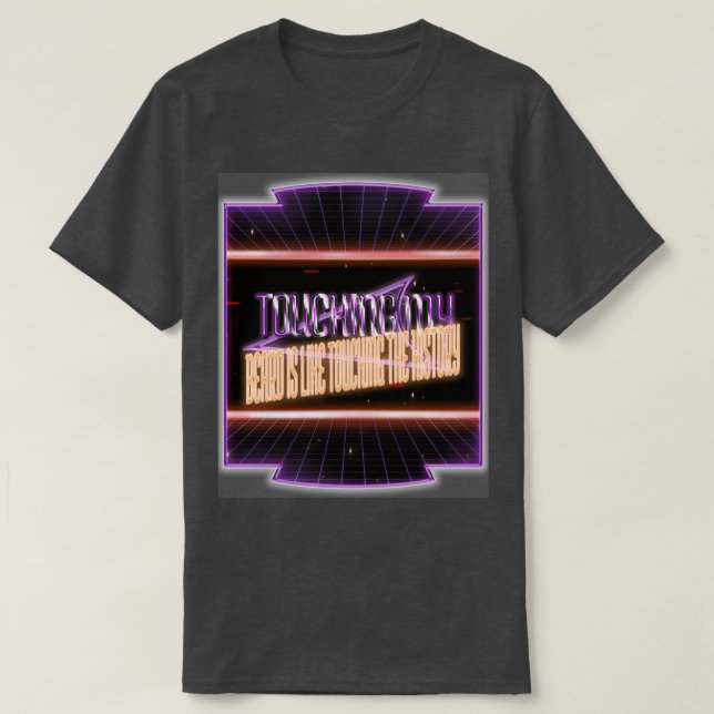 Camiseta Tocarme la barba es como tocar la historia. (Diseño del anverso)