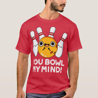 Camiseta Tocas mi mente graciosa bolera
