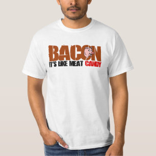 Camiseta Tocino es como el caramelo de la carne