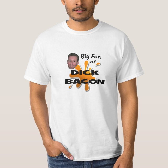 CAMISETA TOCINO GRANDE DE DICK DE LA FAN (Anverso)