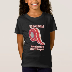 Camiseta ¡Tocino!... ¡La cinta adhesiva de la cocina!