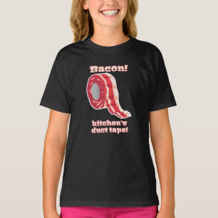 Camiseta ¡Tocino!... ¡La cinta adhesiva de la cocina!
