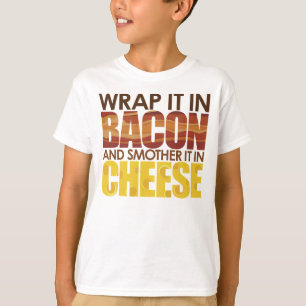 Camiseta ¡Tocino y queso, POR FAVOR!