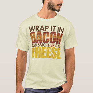 Camiseta ¡Tocino y queso, POR FAVOR!