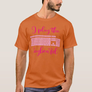 Camiseta Toco el teclado divertido mujeres jugadora PC jueg