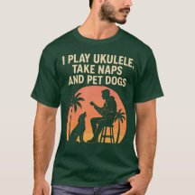 Toco el ukulele, acaricio perros y tomo siestas -