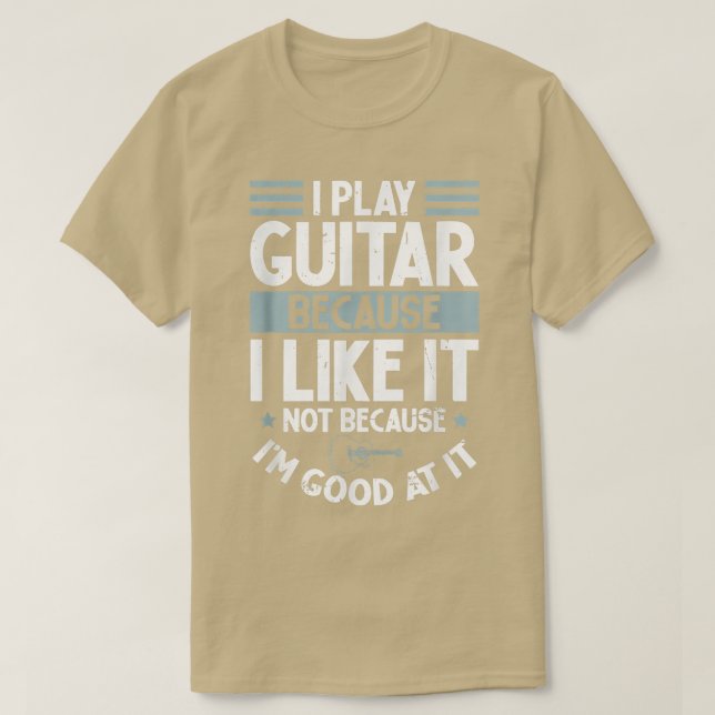 Camiseta Toco Guitarra Porque Me Gusta No Porque Soy Goo (Diseño del anverso)