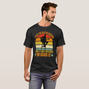 Camiseta Toco La Guitarra Me Gusta No Porque Soy Buena.