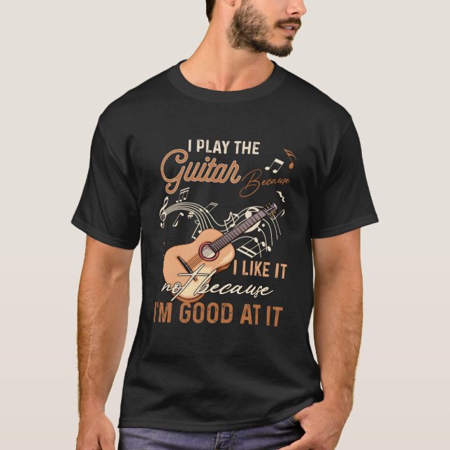 Camiseta Toco La Guitarra Porque Me Gusta No Porque Yo (Anverso)