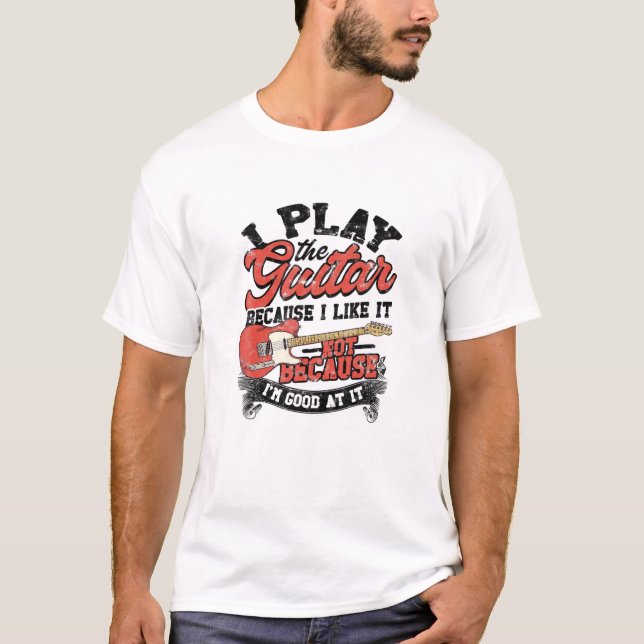 Camiseta Toco La Guitarra Porque Me Gusta No Porque Yo (Anverso)