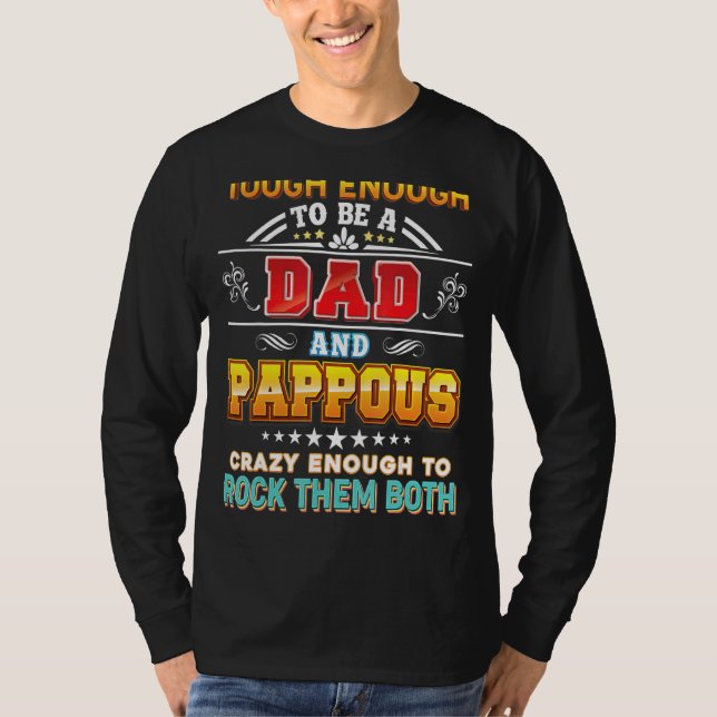 Camiseta Toco Suficiente Para Ser Un Papá Y La Roca Loca Pa (Anverso)