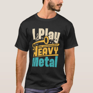Camiseta Toco Trombón de Metal Pesado Trombonista Divertido