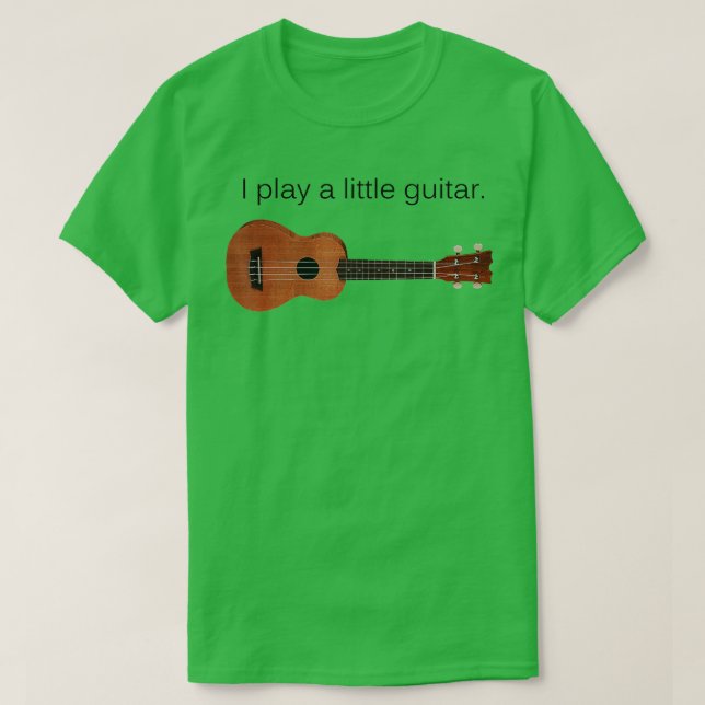Camiseta Toco un poco de guitarra divertida Pun Ukulele Pla (Diseño del anverso)
