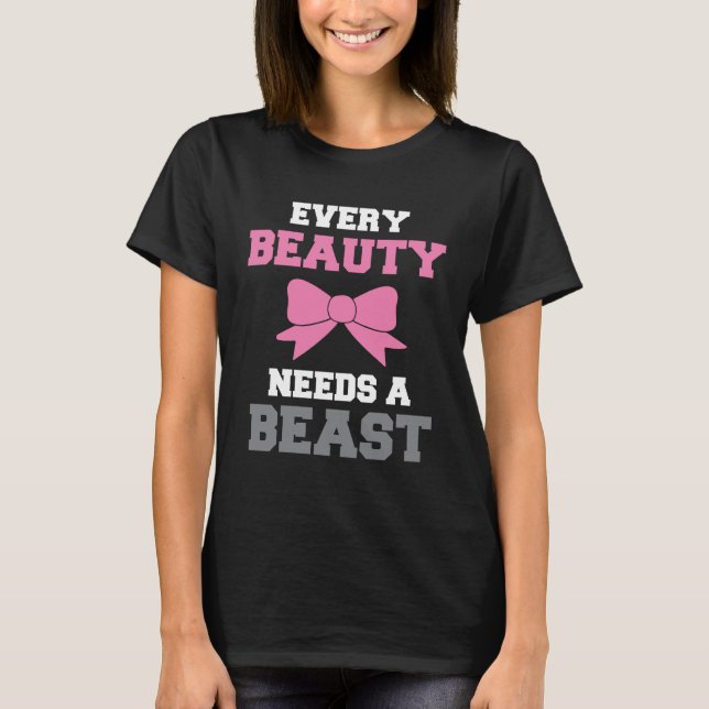 Camiseta Toda Belleza Necesita Una Bestia (Anverso)