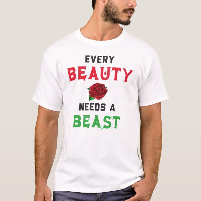 Camiseta Toda belleza necesita una bestia (Anverso)