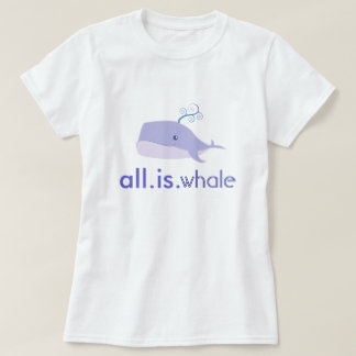 Camiseta Toda es ballena (azul, las mujeres)