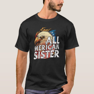 Camiseta Toda Hermana Americana 4 De Julio Eagle Bandera Es