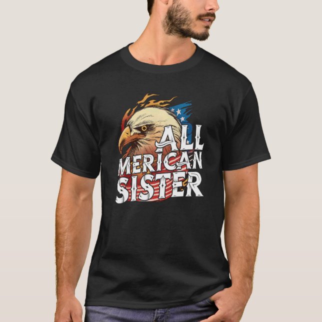 Camiseta Toda Hermana Americana 4 De Julio Eagle Bandera Es (Anverso)