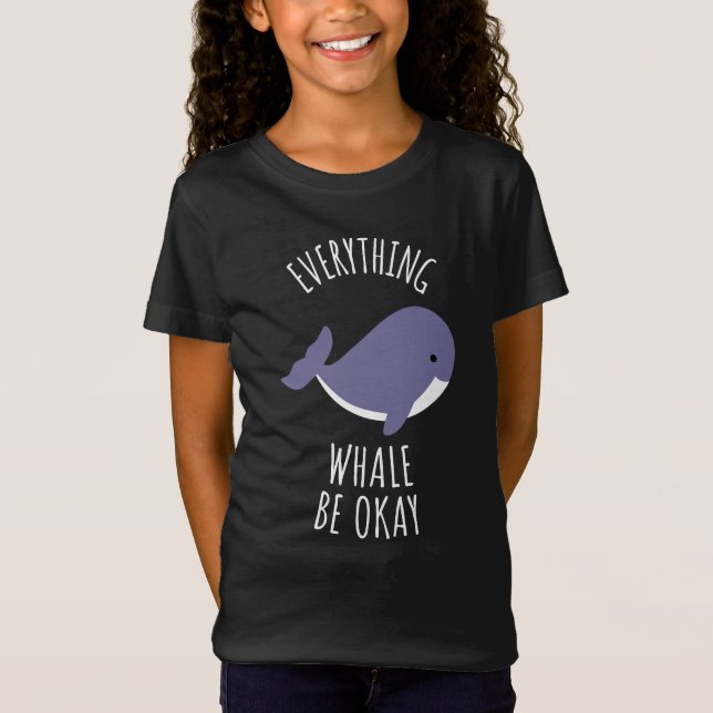 Camiseta Toda la ballena esté bien (Anverso)