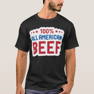 Camiseta Toda la carne de vaca americana