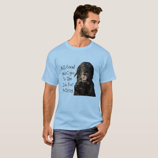 Camiseta Toda la comida debe ir al laboratorio para la (Anverso completo)