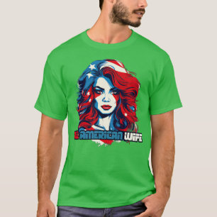 Camiseta Toda la esposa norteamericana