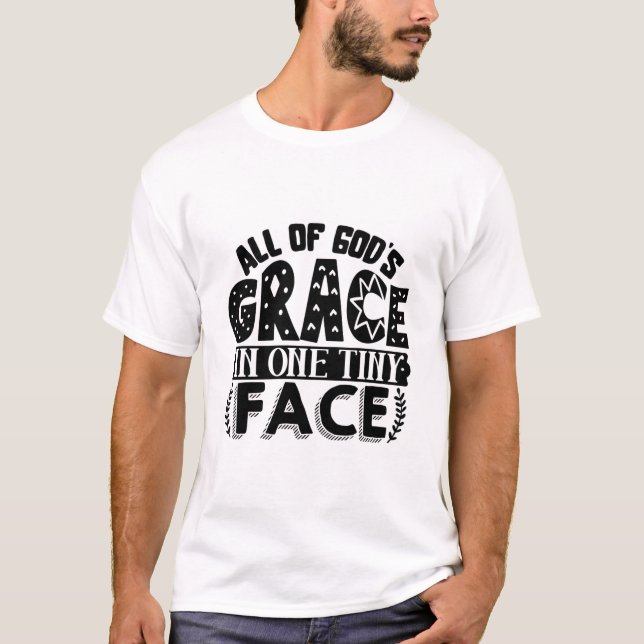 Camiseta Toda la gracia de Dios en una cara diminuta (Anverso)